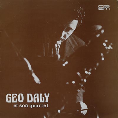 GEO DALY et son Quartet