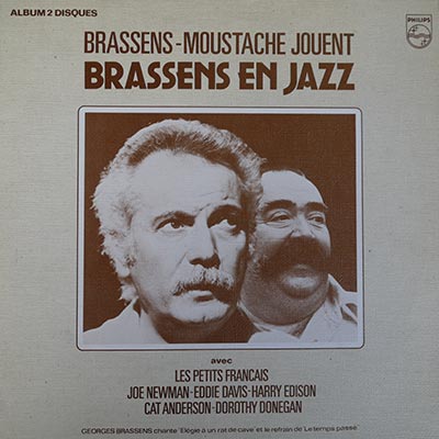 BRASSENS-MOUSTACHE jouent BRASSENS EN JAZZ Avec LES PETITS FRANÇAIS…